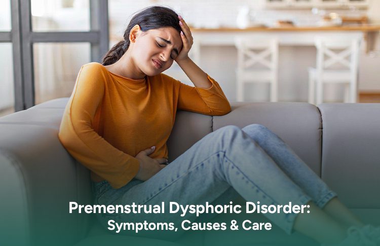 Premenstrual Dysphoric Disorder